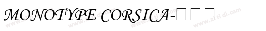 Monotype corsica字体转换